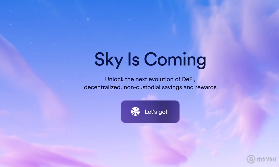 MakerDAO更名为 Sky：DeFi 巨头的品牌重塑与代币升级